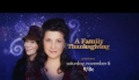 EXCLUSIVE - A FAMILY THANKSGIVING - Hallmark Channel Original Movie - Promo