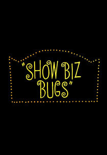Duelo de Vaidades (Show Biz Bugs)