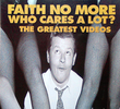 Faith No More - Who Cares a Lot? The Greatest Videos