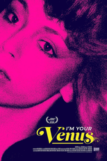 I'm Your Venus (I'm Your Venus)