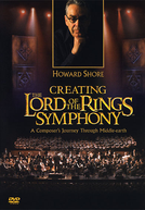 Howard Shore: Creating the Lord of the Rings Symphony (Howard Shore: Creating the Lord of the Rings Symphony)
