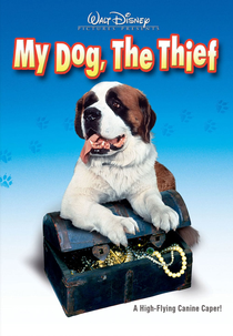 My Dog, The Thief (My Dog, The Thief)