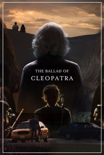 The Ballad Of Cleopatra - Poster / Capa / Cartaz - Oficial 1