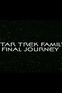 A Jornada Final de Uma Família Star Trek - Poster / Capa / Cartaz - Oficial 1