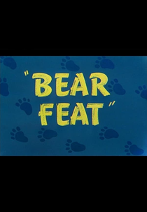 Bear Feat (Bear Feat)