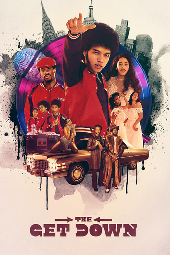 Poster de Franquia The Get Down (2016)