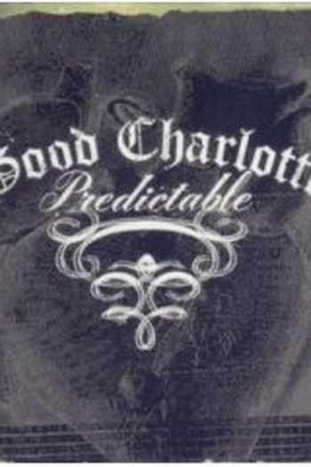 Poster de Curta Good Charlotte: Predictable (2004)