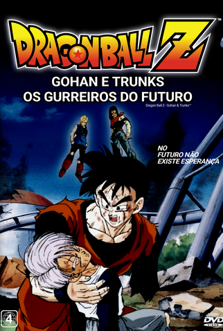 Poster 5 de Filme Dragon Ball Z: OVA 2 - Gohan e Trunks, os Guerreiros do Futuro (1993)