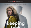 Keeping Faith: Em Busca de Respostas (1ª Temporada)