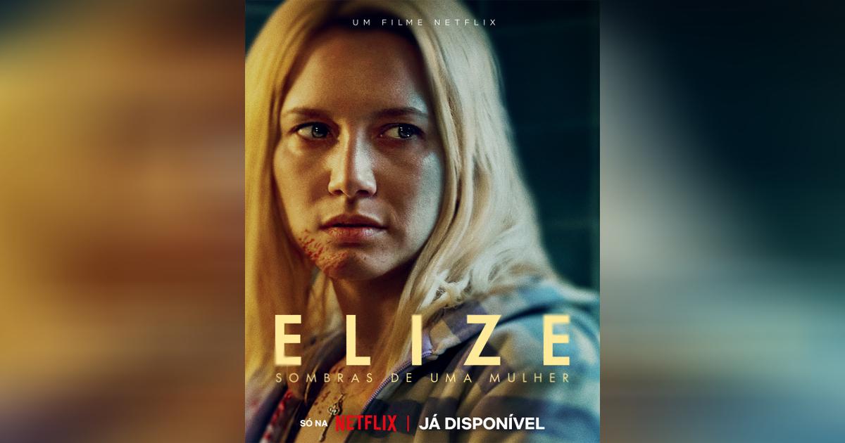 Assista Agora Elize Sombras De Uma Mulher 22 De Julho De 2026 Filmow