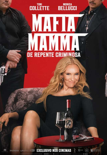 Mafia Mamma: De Repente Criminosa (Mafia Mamma)