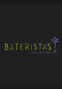 BateristAs: Vozes do Ritmo (BateristAs: Vozes do Ritmo)
