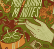 Marijuana Minutes
