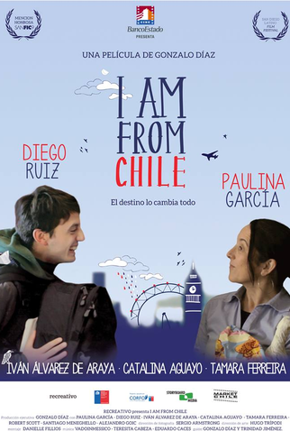 Poster 1 de Filme I Am From Chile (2014)