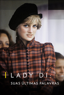 Lady Di: Suas Últimas Palavras - Poster / Capa / Cartaz - Oficial 1