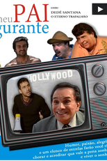 Meu Pai é Figurante (Meu Pai é Figurante)