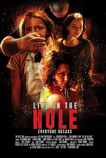 Life in the Hole - Poster / Capa / Cartaz - Oficial 1