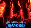 Dreamgirls - Em Busca de um Sonho