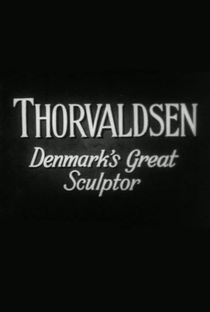 Thorvaldsen - O Grande Escultor - Poster / Capa / Cartaz - Oficial 1