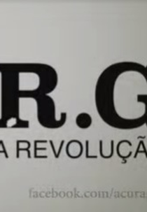 RG - A Revolução (RG - A Revolução)