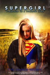 Supergirl: Strange in a Strange Land - Poster / Capa / Cartaz - Oficial 1