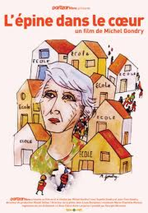 O espinho no coração (L'Épine dans le coeur)