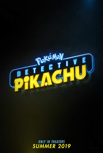 Pokémon: Detetive Pikachu - Poster / Capa / Cartaz - Oficial 8