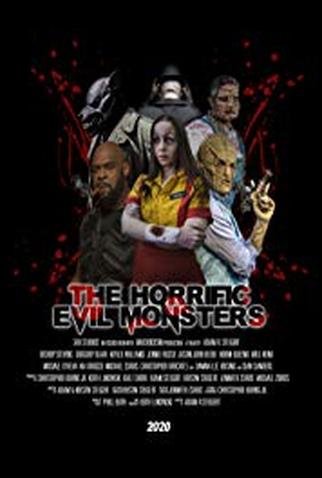 Poster 2 de Filme The Horrific Evil Monsters (2021)