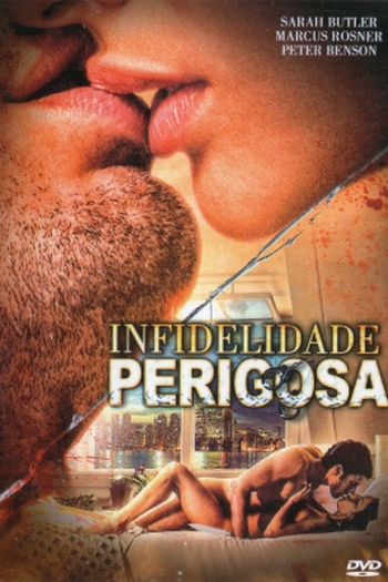  de Filme Infidelidade Perigosa (2017)