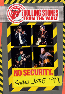 Rolling Stones - San Jose '99 (From The Vault) (Rolling Stones - San Jose '99 (From The Vault))