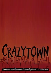 Cidade Maluca (Crazy Town)