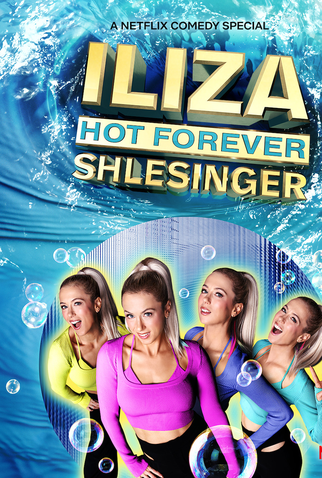 Poster 1 de Filme Iliza Shlesinger: Hot Forever (2022)