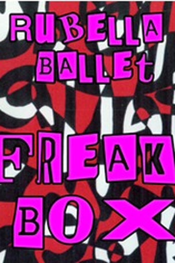Poster de TV Rubella Ballet - Freak Box (1984)