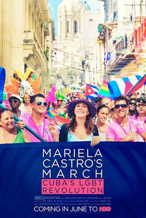 Mariela Castro's March: Cuba's LGBT Revolution - Poster / Capa / Cartaz - Oficial 1