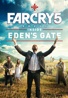 Far Cry 5: Dentro dos Portões do Eden (Far Cry 5: Inside Eden's Gate)