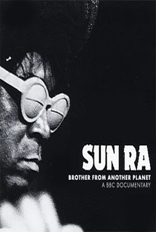 Poster 2 de Filme Sun Ra, Brother From Another Planet (BBC) (2005)