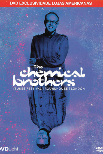 Poster de Filme The Chemical Brothers – iTunes Festival | Roundhouse | London (2016)