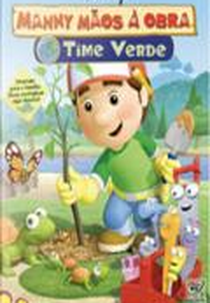 Manny Mãos à Obra - Time Verde (Handy Manny Mannys Green Team)