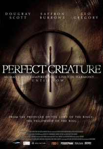 Criatura Perfeita (Perfect Creature)