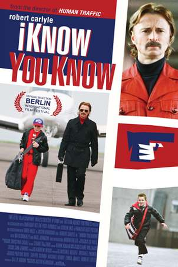 Poster de Filme I Know You Know (2009)