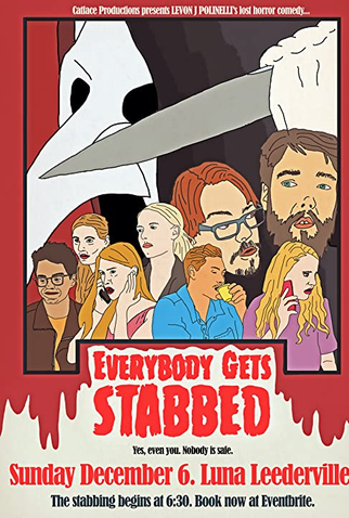 Poster 1 de Filme Everybody Gets Stabbed (2020)