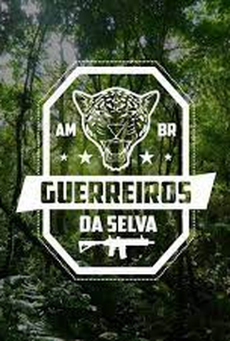 Poster 1 de Série Guerreiros da Selva (2019)