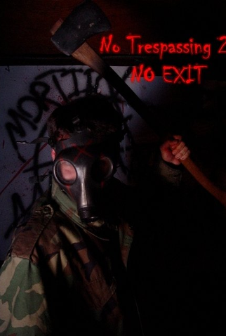 Poster 1 de Curta No Trespassing 2: No Exit (2004)