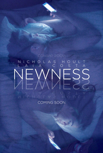 Newness - Poster / Capa / Cartaz - Oficial 2