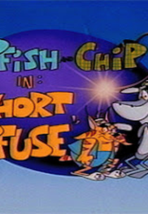Pfish & Chip in: Short Pfuse (Pfish and Chip in Short Pfuse)