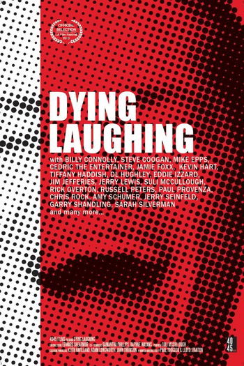 Poster de Filme Dying Laughing (2016)