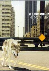 Red Hot Chili Peppers: Road Trippin' (Red Hot Chili Peppers: Road Trippin')