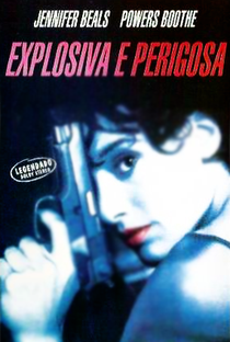 Explosiva e Perigosa - Poster / Capa / Cartaz - Oficial 1