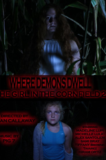 Where Demons Dwell: The Girl in the Cornfield 2 (Where Demons Dwell: The Girl in the Cornfield 2)