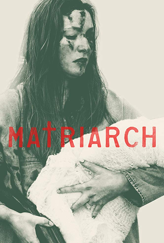 Poster 3 de Filme Matriarch (2018)